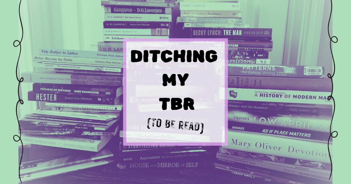 Ditching my TBR for good